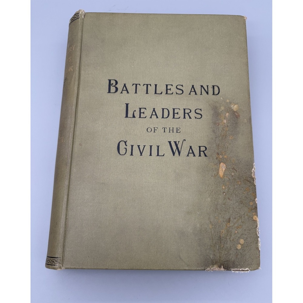 Battles and Leaders of the Civil War Vol 3 Century Co 1888 The De Vinne Press